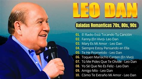 canciones leo dan exitos|leo dan exitos youtube.